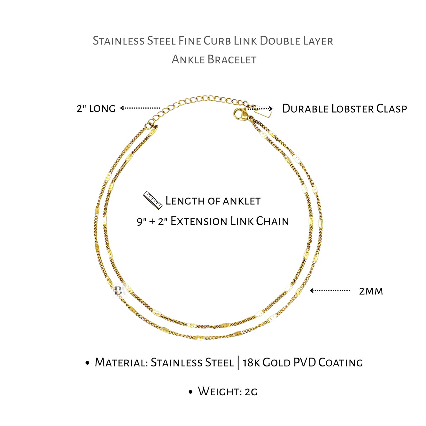 Diagram of a stainless steel fine curb link double layer ankle bracelet with gold PVD coating on a white background.
